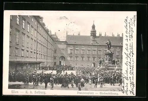 AK Wien, Hofburg und Franzensplatz mit Wacheablösung