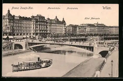 AK Wien, Franz-Josefs-Kai mit Marienbrücke und Hotel Metropole