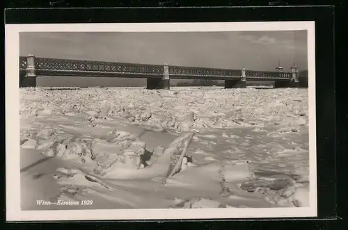 AK Wien, Eisstoss 1929, zugefrorener Fluss und Brücke