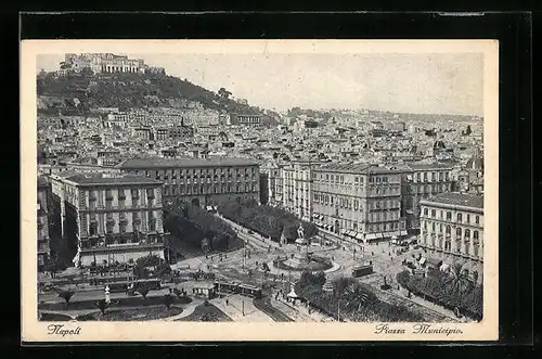 AK Napoli, Piazza Municipio e Tramways