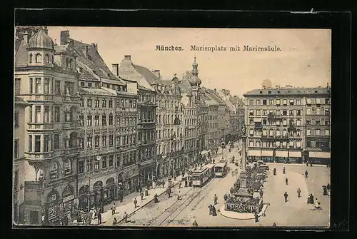 AK München, Marienplatz mit Mariensäule und Strassenbahnen