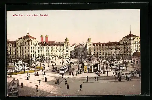 AK München, Strassenbahnverkehr auf dem Karlsplatz-Rondell