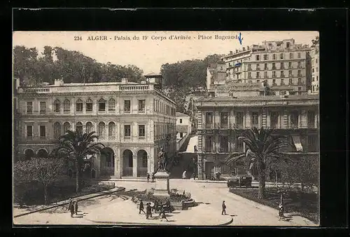 AK Alger, Palais du 19. Corps d'Armée, Place Bugeaud