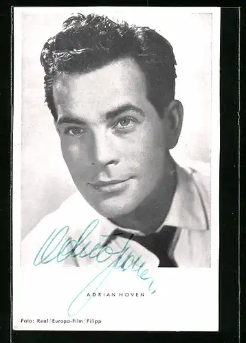 AK Schauspieler Adrian Hoven mit freundlichem Blick, mit original Autograph