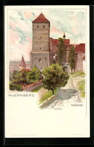 Künstler-AK Karl Mutter: Nürnberg, Darstellung vom Heidenturm