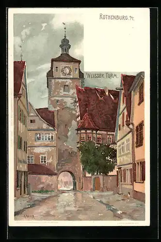 Künstler-AK Karl Mutter: Rothenburg o. T., Weisser Turm