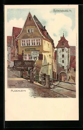 Künstler-Lithographie Karl Mutter: Rothenburg o/T, Am Ploenlein
