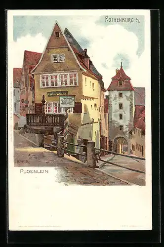 Künstler-Lithographie Karl Mutter: Rothenburg o/T, Strasse am Ploenlein