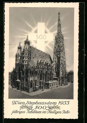 AK Wien, Stephansdom zum 500jährigen Jubiläum 1933