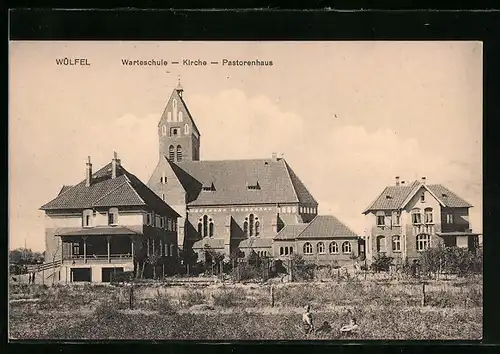 AK Wülfel, Warteschule, Kirche und Pastorenhaus