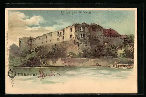 Lithographie Halle / Saale, Ruine Moritzburg