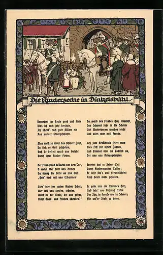 Steindruck-AK Dinkelsbühl, Gedicht Die Kinderzeche in Dinkelsbühl, Mittelalterliches Strassenbild