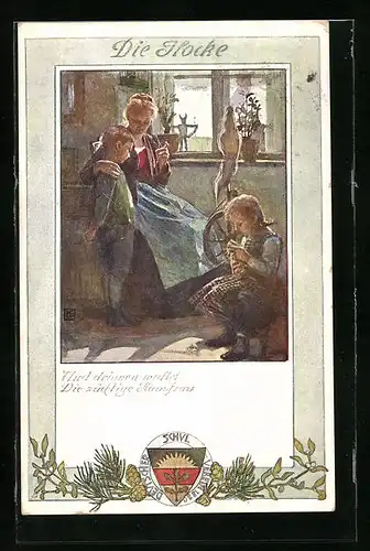 Künstler-AK Karl Friedrich Gsur: Deutscher Schulverein Nr. 196: Die Glocke - Und drinnen waltet die züchtige Hausfrau