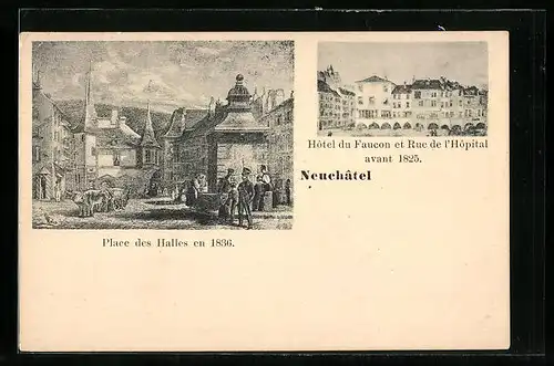 Lithographie Neuchâtel, Hôtel du Faucon et Rue de l`Hôpital, Place des Halles en 1836