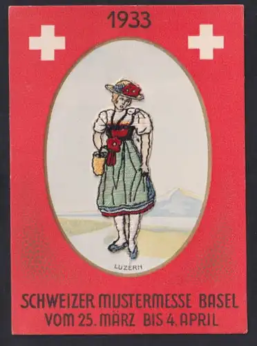 Stick-AK Basel, Schweizer Mustermesse vom 25. März bis 4. April 1933, Junge Dame in Tracht, Ausstellung