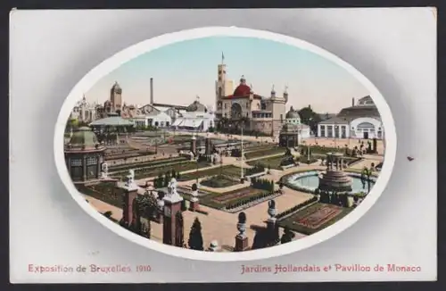 AK Bruxelles, Exposition de Bruxelles 1910, Jardins Hollandais et Pavillon de Monaco