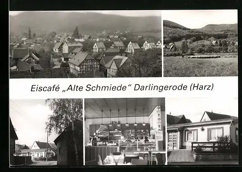 AK Darlingerode, Eiscafe Alte Schmiede, Ortsansicht