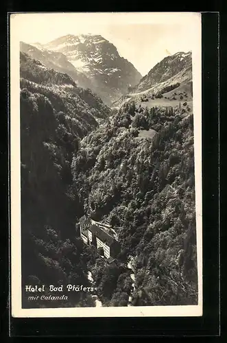 AK Bad Pfäfers, Hotel Bad Pfäfers mit Calanda