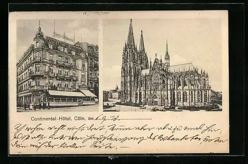 AK Cöln, Continental-Hotel und Dom