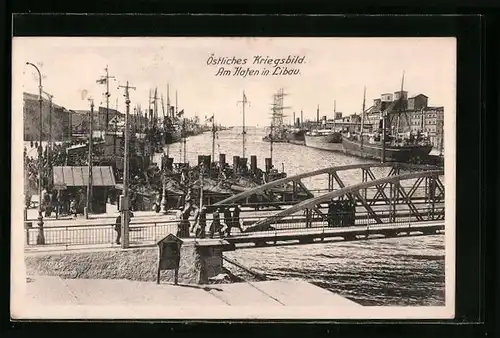 AK Libau, An der Brücke am Hafen