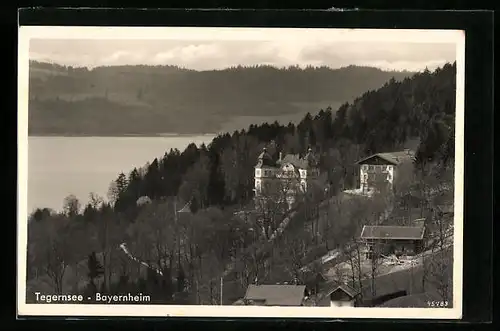 AK Tegernsee, Hotel Bayernheim, Romantischer Ort am Tegernsee