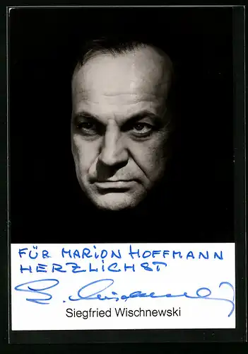 AK Schauspieler Siegfried Wischnewski im Schlaglicht, mit original Autograph