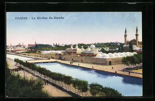 AK Damas / Damaskus, La Rivière du Barada