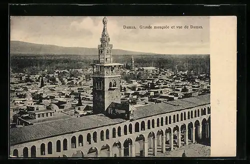 AK Damas, Grande mosquee et vue de Damas