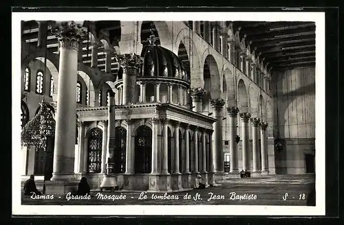 AK Damas, Grande Mosquée, Le tombeau de St. Jean Baptiste