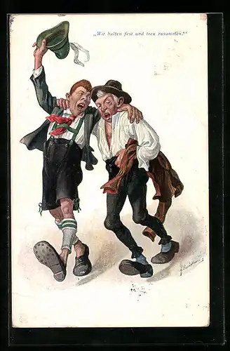 Künstler-AK Fritz Quidenus: Zwei betrunkene Bayern halten treu zusammen