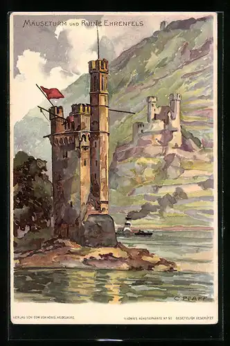 Künstler-AK C. Pfaff: Mäuseturm und Ruine Ehrenfels