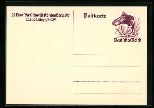 AK Königsberg /Pr., Deutsche Ostmesse1939, Pferd, Ganzsache