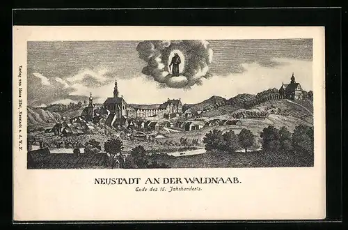 Künstler-AK Neustadt a. d. Waldnaab, Ortsansicht Ende des 16. Jahrhunderts