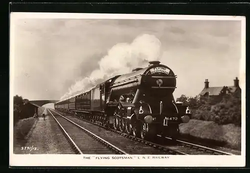 AK The Flying Scotsman, LNE Railway, englische Eisenbahn