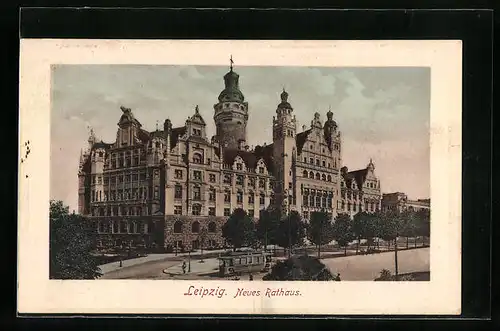 AK Leipzig, Neues Rathaus mit Strassenbahn