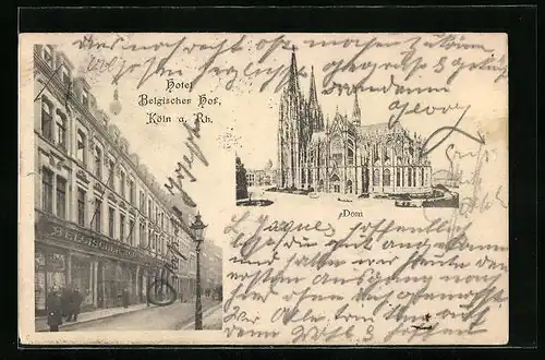 AK Köln a. Rh., Hotel Belgischer Hof, Dom