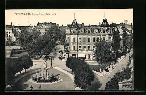 AK Fürstenwalde, Denkmal und Kaiserplatz