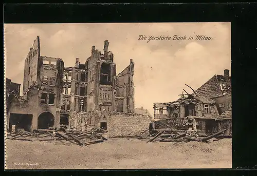 AK Mitau, die zerstörte Bank
