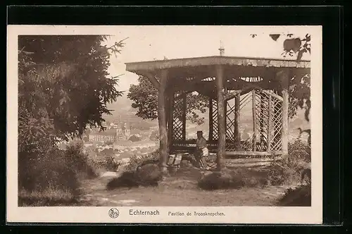 AK Echternach, Pavillon de Troosknepchen