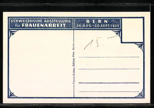 AK Bern, Schweizerische Ausstellung für Frauenarbeit 1928, Chalet Berner Oberland