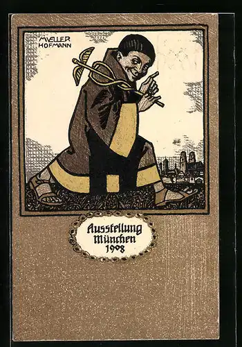 Künstler-AK München, Ausstellung 1908, Mönch mit Stab
