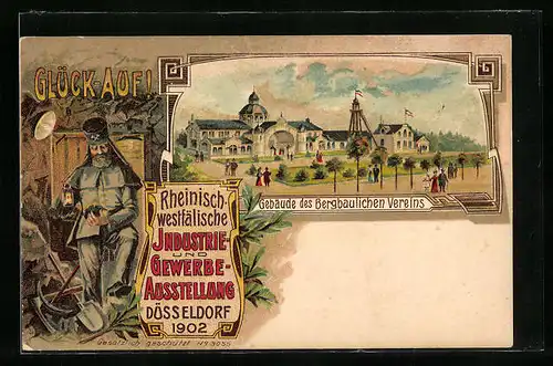 Lithographie Düsseldorf, Rheinisch-westfälische Industrie- und Gewerbe-Ausstellung 1902, Glück-Auf!