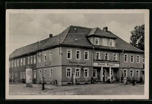 AK Bad Klosterlausnitz /Thür., Hotel Beyer mit Litfasssäule