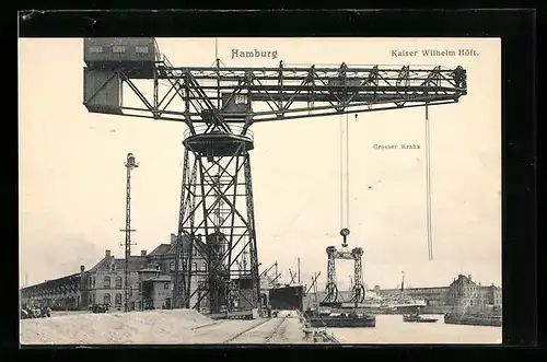 AK Hamburg, Kaiser Wilhelm Höft, Grosser Kran