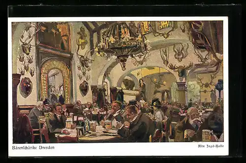 Künstler-AK Dresden, Bärenschänke, Alte Jagd-Halle