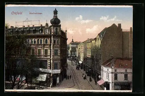 AK Crefeld, Hochstrasse mit Geschäften