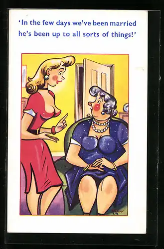 Künstler-AK sign. Trow: In the few days we`ve been married he`s been up to all sorts of things!