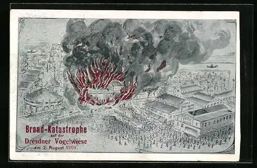 Künstler-AK Dreden, Brand-Katastrophe auf der Dresdener Vogelwiese 1909