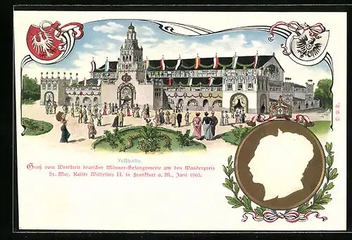 Präge-Lithographie Frankfurt a. M., Wettstreit deutscher Männer-Gesangvereine 1903, Festhalle, Kaiserpaar Wilhelm II.