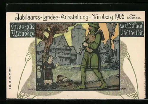 Künstler-AK Nürnberg, Jubiläums-Landes-Ausstellung 1906, das Dudelsack-Pfeifferlein